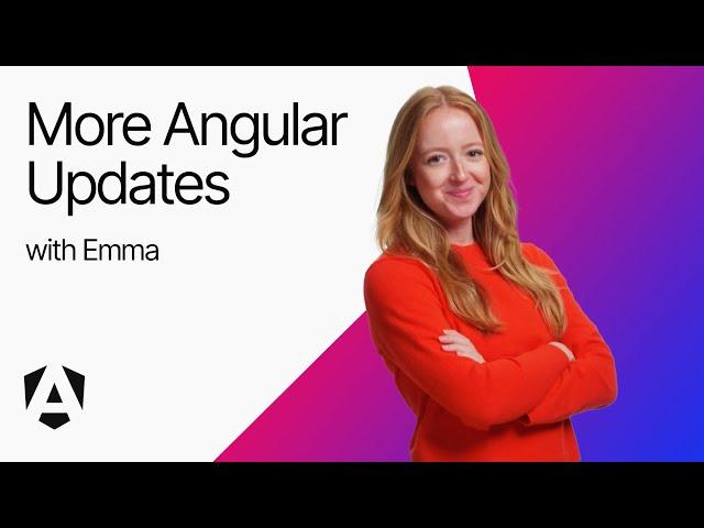 More updates from Angular v18