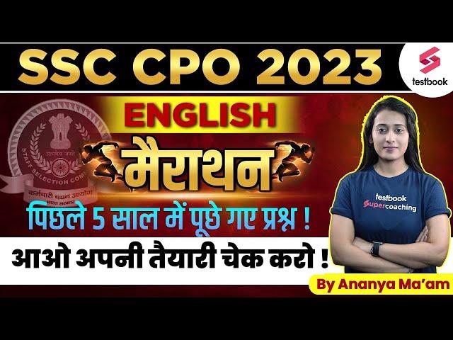 SSC CPO Last 5 Years English Questions | SSC CPO English Previous Year Marathon | Ananya Ma'am