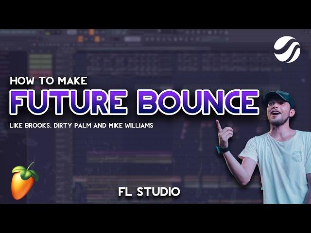 How to make BANGING Future Bounce (With Vocals) - FL Studio 20 Tutorial