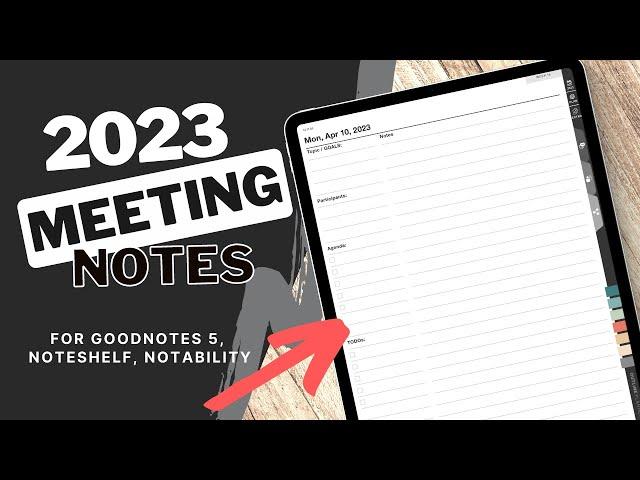 Paperless Meetings? This 2023 Meeting Notes Planner on the iPad Has Your Notes Covered!