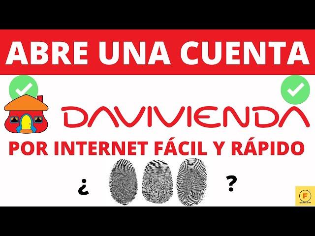 Cómo ABRIR una cuenta en el Banco DAVIVIENDA por la APP Movil Davivienda  Por INTERNET