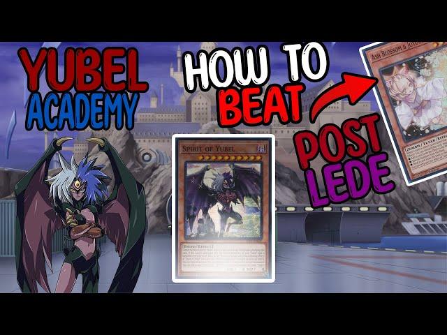 BEATING Ash Blossom with YUBEL! [YUBEL ACADEMY]