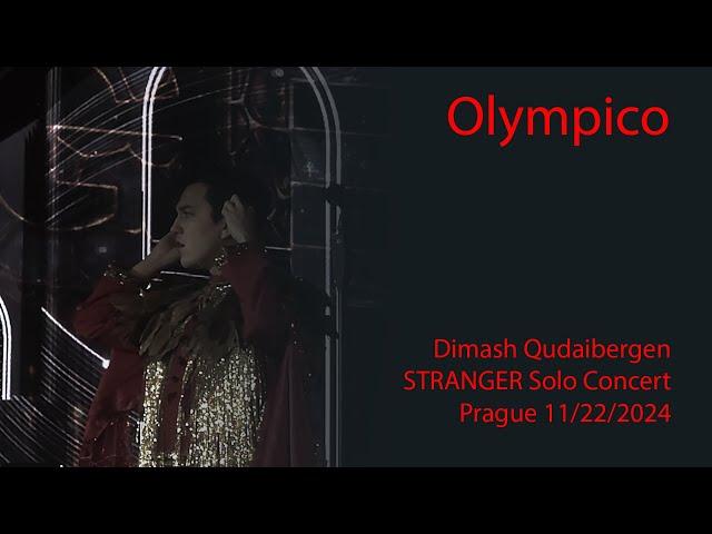 Dimash Qudaibergen - Olympico, Stranger Prague solo concert 11/22/2024 [FANCAM]