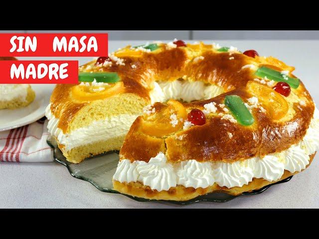 ROSCÓN de Reyes fácil SIN MASA MADRE con harina NORMAL. ¡Con esta receta triunfarás seguro!