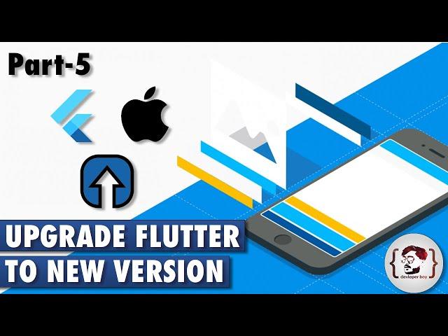 Upgrade Flutter To New Version