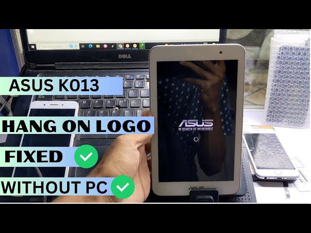 hard reset asus k013 ( Fonepad 7 ) fix hanging logo without pc