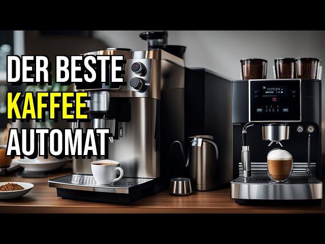 TOP 4 Kaffeevollautomaten  DER BESTE Kaffeeautomat Test & Vergleich 2024