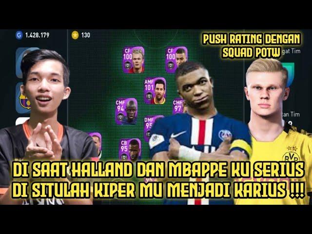 DUET HALLAND MBAPPE BIKIN KIPER MENGANGIS | PUSH RATING DENGAN SQUAD POTW - PES MOBILE 2021