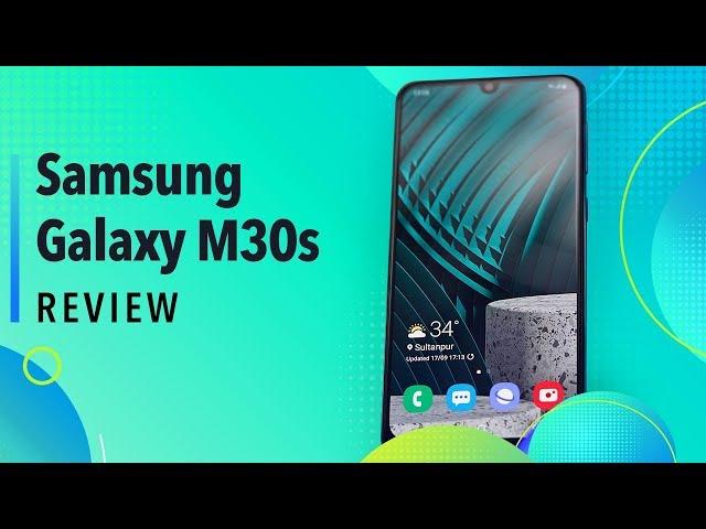 Samsung Galaxy M30s Review: the 6,000mAh "Monster"