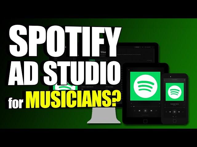 Should You Be Using Spotify Ad Studio? | Spotify Ads For Independent Artists