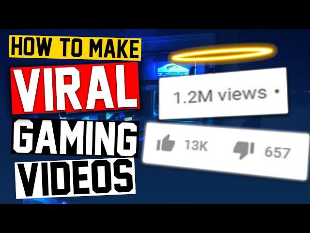 How To Make A Viral Gaming Video (With No Subscribers)