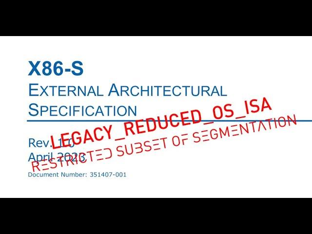 FINALLY: Intel to remove 16-bit REAL MODE, some 32b RINGS & more LEGACY from future x86-s CPUs!