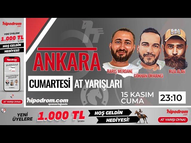 16 Kasım 2024 // Ankara At Yarışı Tahminleri // Gökhan Ormancı - Rıza Alan - Barış Merdane