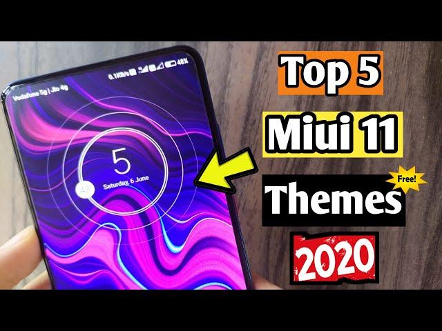 Top 5 Miui 11 Themes 2020 | Best Miui 11 Themes Free 2020