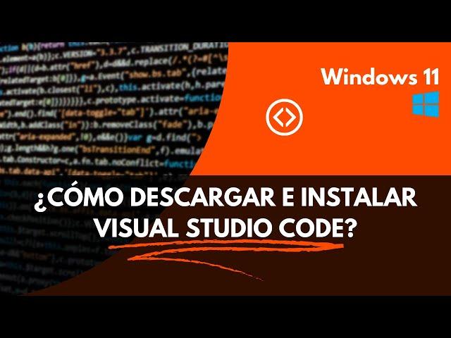 Descargar e Instalar Visual Studio Code