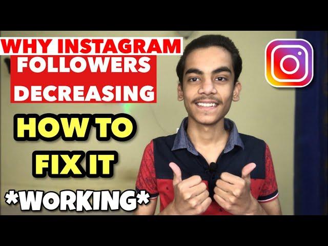 Why Instagram Followers Decrease | Best Way To Fix for 2021