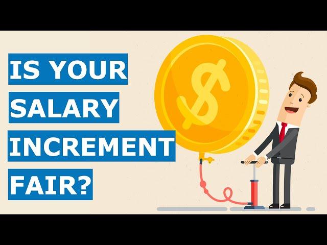 How Much Should Your Salary Increment Be?