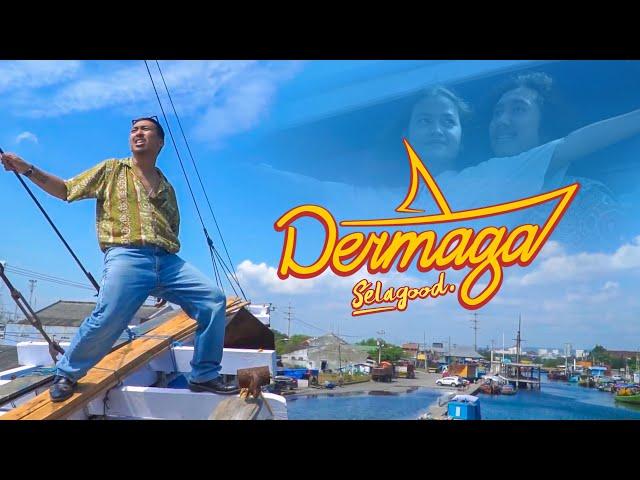 Selagood - Dermaga (Official Music Video)