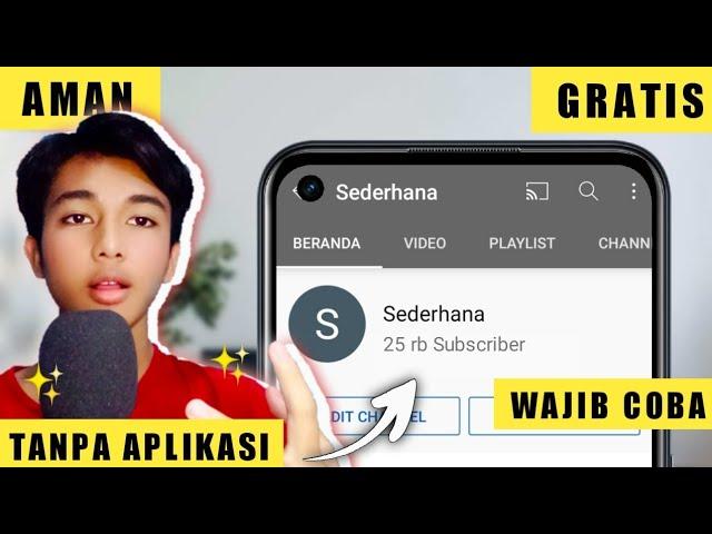 CARA MENAMBAH SUBSCRIBER GRATIS TANPA APLIKASI