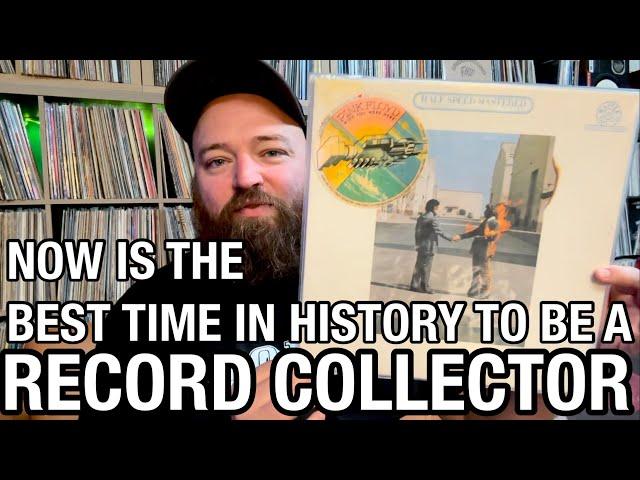 10 Reasons Why NOW is the Best Time to be a Record Collector!