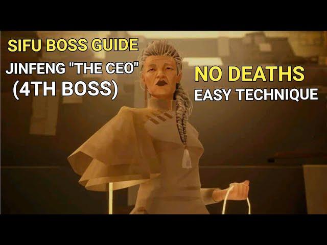 *TOO EASY* SIFU - HOW TO BEAT FOURTH BOSS "THE CEO" (JINFENG) - NO DEATHS - SIFU BOSS GUIDE