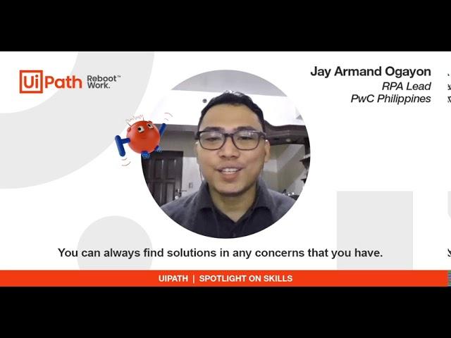 Reskilling with UiPath Academy: Jay Armand Ogayon