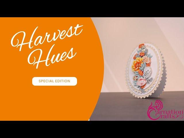 Carnation Crafts TV - Harvest Hues