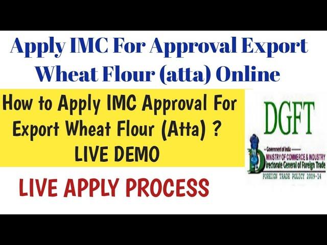 How to Apply IMC For Approval Export Wheat Flour (Atta), Rava, Maida| Apply Online For Export Atta