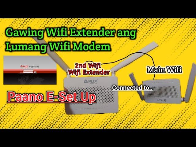 PAANO MAGING WIFI REPEATER ANG LUMANG PLDT Home Fbr WIFI MODEM