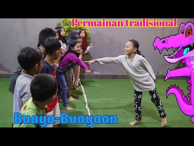 Permainan tradisional buaya buayaaan | Rahma Ceria