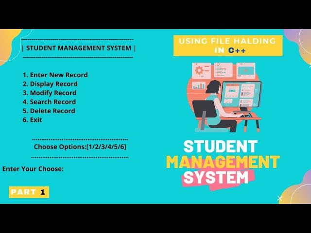 Student Management System Project  using File Handling in C++ || Part 1 With Source code