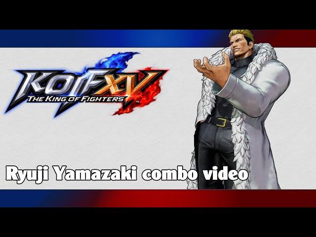 KoF XV: Ryuji Yamazaki combo video