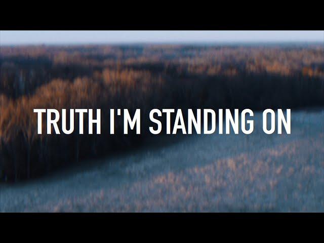 Truth I'm Standing On by Leanna Crawford [Lyric Video]