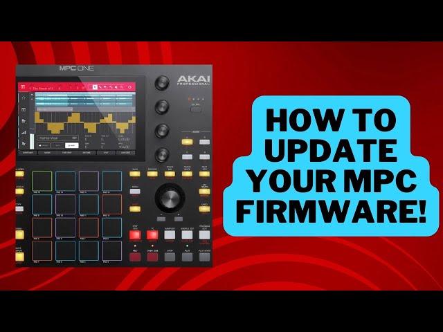 MPC Tutorial Videos : How to complete an Akai MPC firmware update