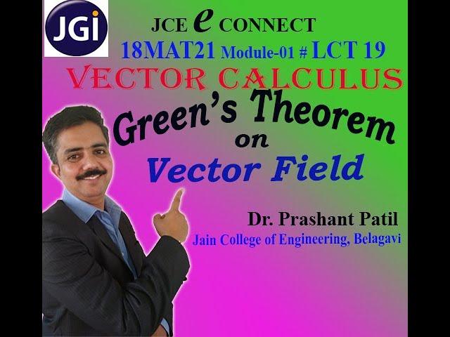 Green's Theorem on Vector Field | Line Intregration | Vector Calculus | Dr Prashant Patil | LEC19