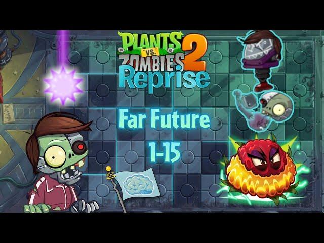 Cyborg Zombies! Single-Handed & Buzz Button in the reworked Far Future 1-15 | PvZ 2 Reprise 2.0