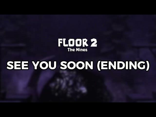 DOORS FLOOR 2 - SEE YOU SOON OST (ENDING)