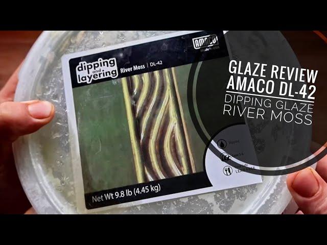 Glaze review AMACO DL-42 Dipping Glaze River Moss