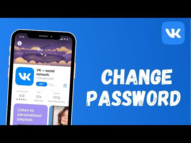 How to Change Password of VK App | 2021