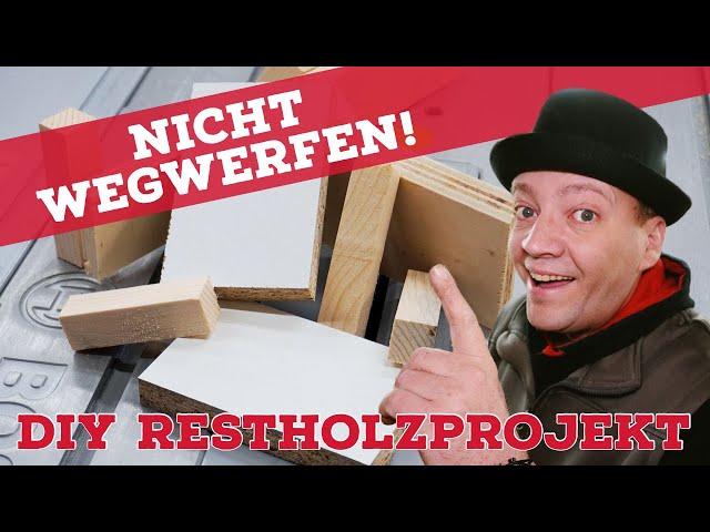 Vom Restholz zum DIY Werkstattzgadget - Restholz nachhaltig und praktisch weiternutzen.