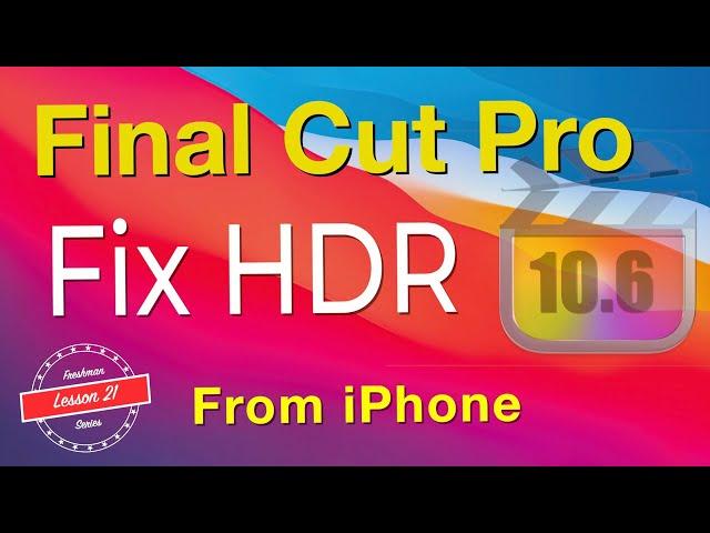 Fix HDR Video in Final Cut Pro