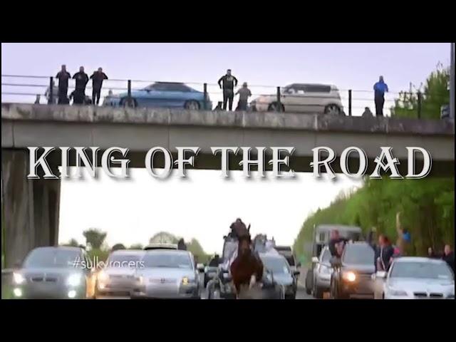 KING OF THE ROAD