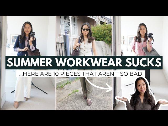 SUMMER WORKWEAR SUCKS! Here are 10 workwear staples that don't (for when it's hot + sticky)