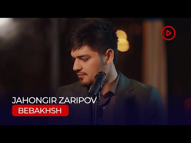 Чахонгир Зарипов - Бебахш / Jahongir Zaripov - Bebakhsh (2022)