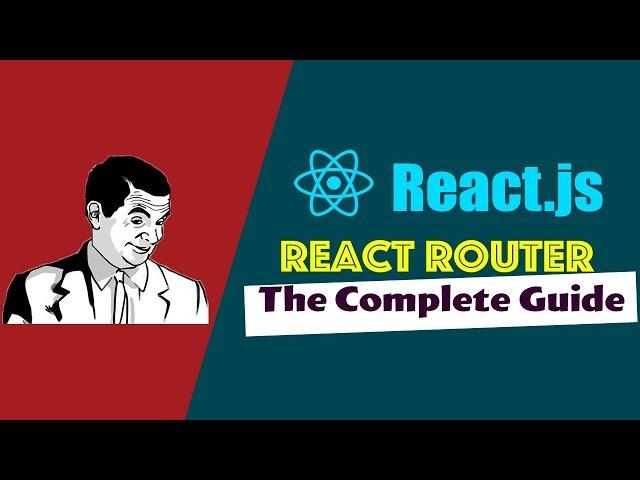 React Router Complete Guide (Route, Link, NavLink, Redirect, Prompt )