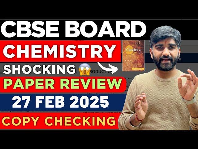 Chemistry Class 12 Student SHOCKING Reaction| CBSE Board Exam 2025 | Chemistry paper review #cbse