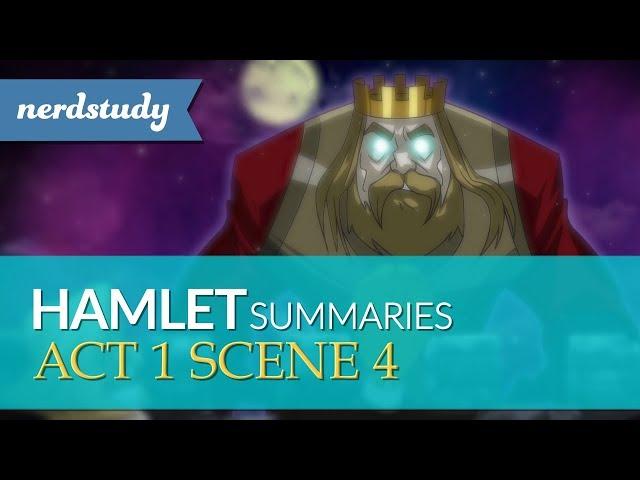 Hamlet Summary (Act 1 Scene 4) - Nerdstudy