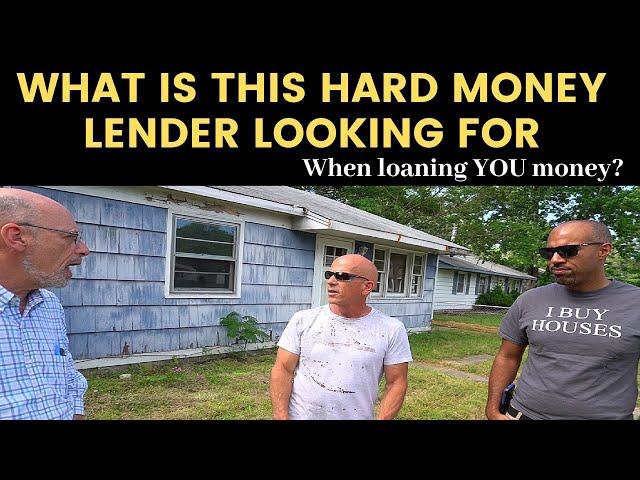 What a hard money lender looks for when loaning YOU money for your next FLIP!