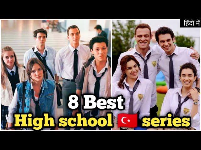 8 Best High school Turkish Dramas must watch in 2021| best romantic Turkish dramas in hindi/urdu