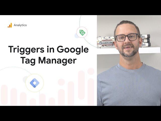 How to use triggers in Google Tag Manager